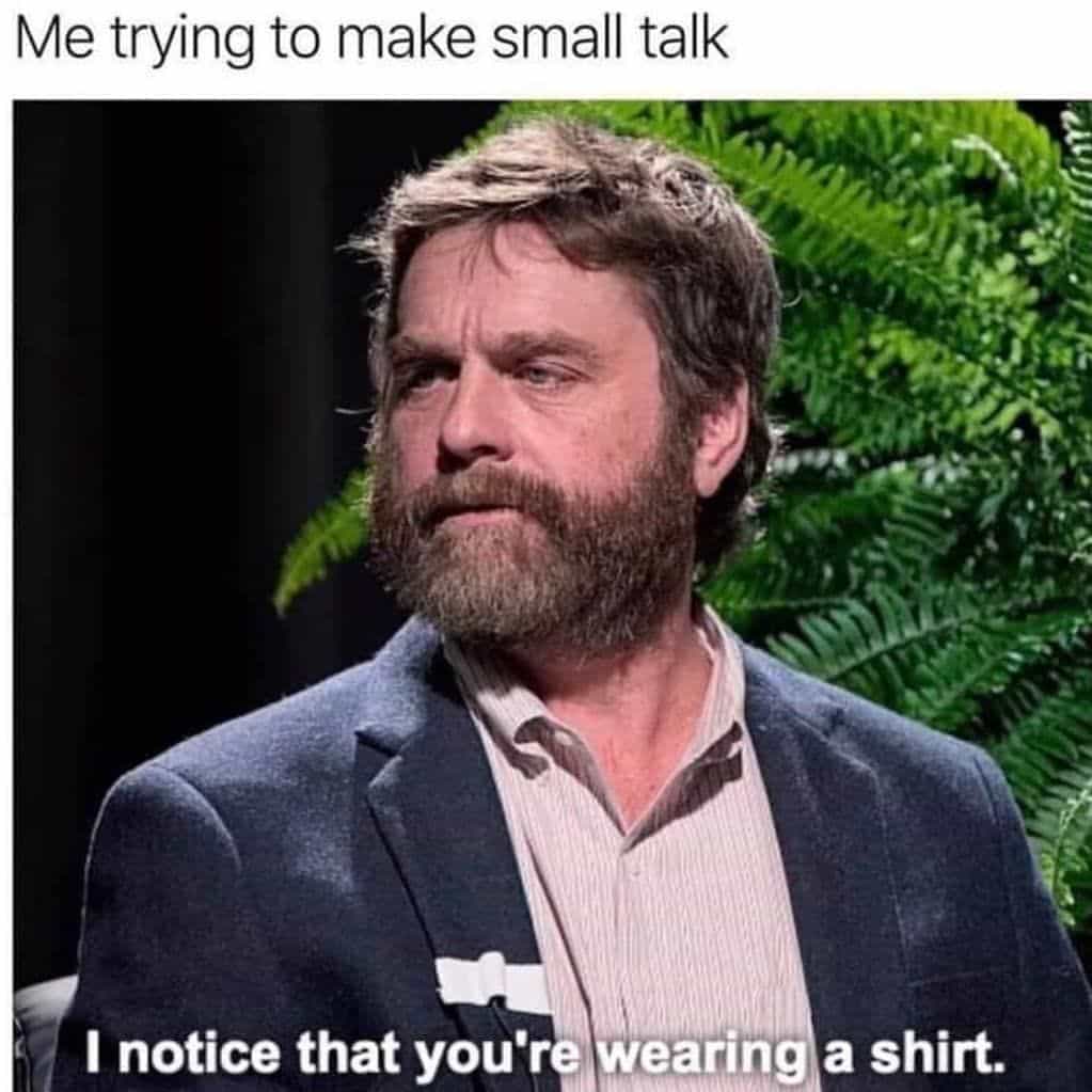 Small Talk Meme