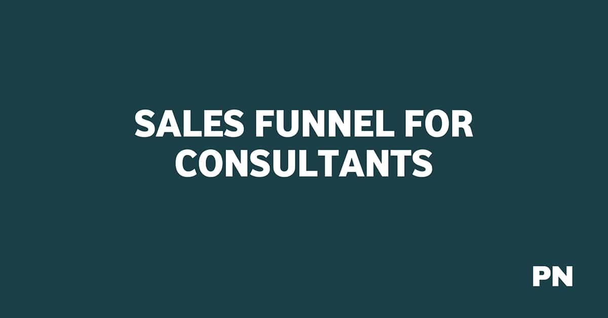 SALES FUNNEL FOR CONSULTANTS