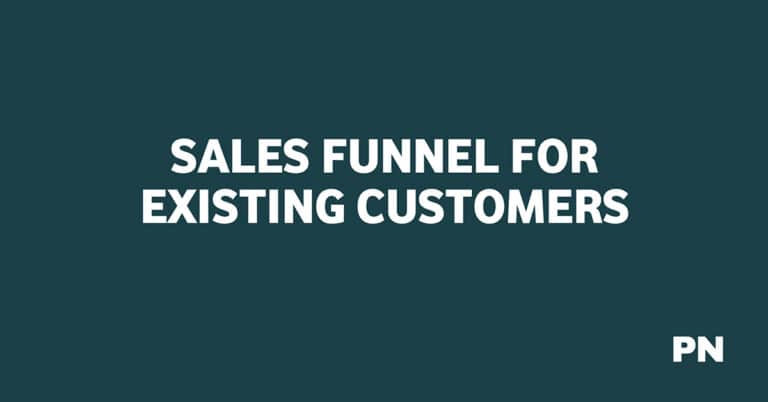 Sales Funnel for Existing Customers Guide
