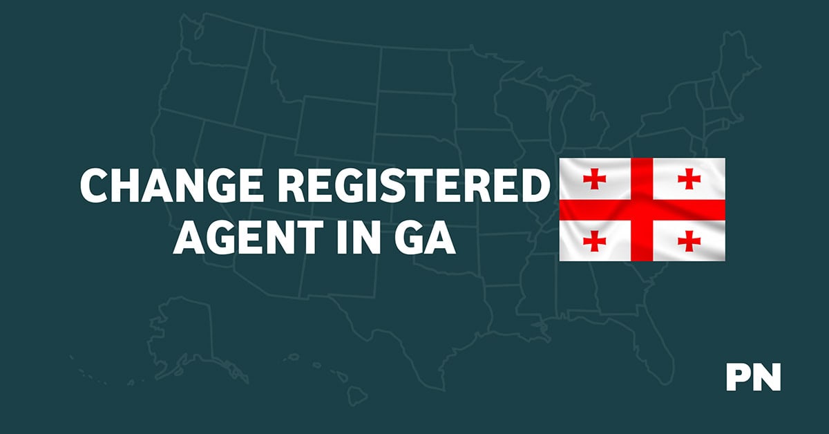 How to Change Your Registered Agent in Georgia