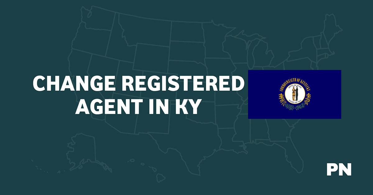 How to Change Your Registered Agent in Kentucky