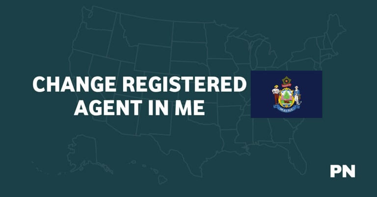 How to Change Your Registered Agent in Maine (Guide)