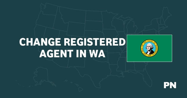 How to Change Your Registered Agent in Washington (Guide)