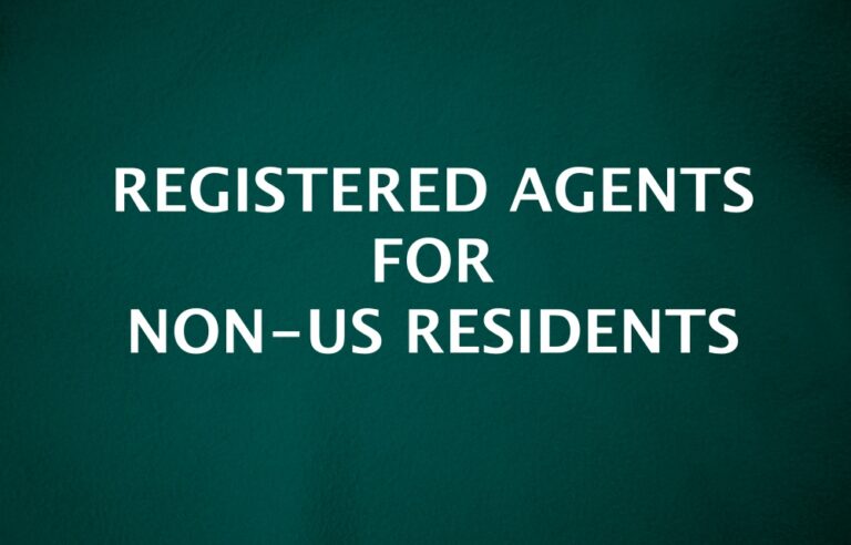 10 Best Registered Agents for Non-US Residents